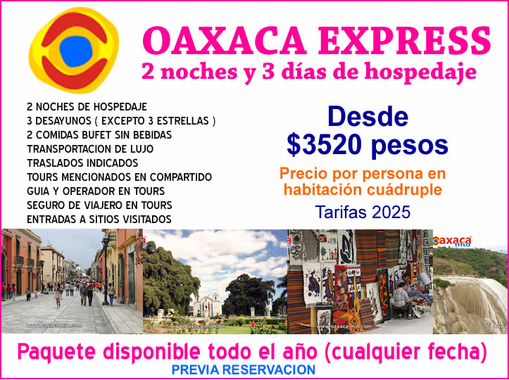 PAQUETE OAXACA EXPRESS